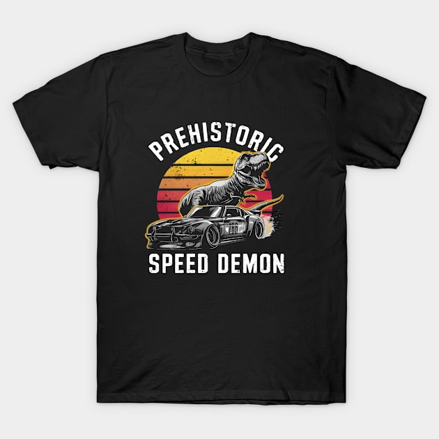 Prehistoric Speed Demon T-Shirt by LENTEE